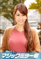 かおる(33)　マジックミラー号　乳首マッサージで乳首イキ！