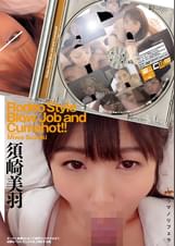 従順な看護師に馬乗りになり奉仕を●要する乱暴なオーラルケア　須崎美羽