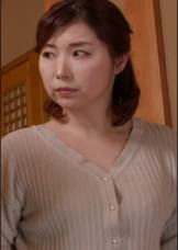 義父の甘美なアブノーマルな快楽に堕ちていく美熟女!意識が飛ぶほどの快楽絶頂地獄