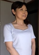 狙われた美しき還暦熟女。繰り返される性交に感じ始めてしまい不倫SEXに溺れる！